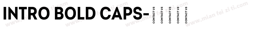 Intro Bold Caps字体转换